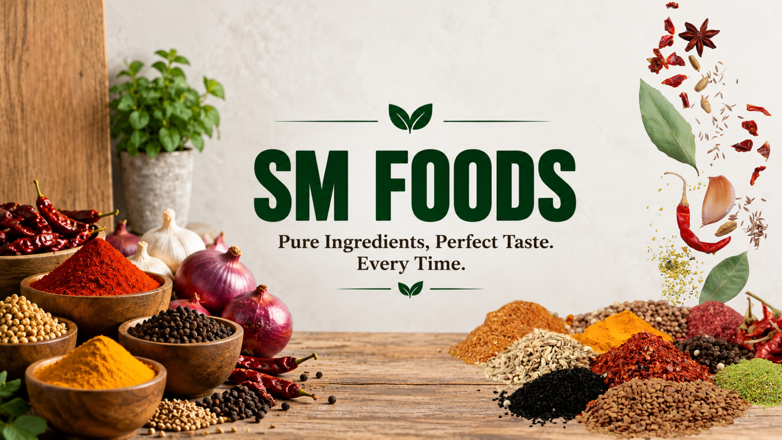 SM FOODS � Premium Food Ingredients Supplier Since 2011